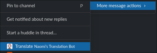 A Slack message context menu, with "More message actions" expanded, and the translate command highlighted